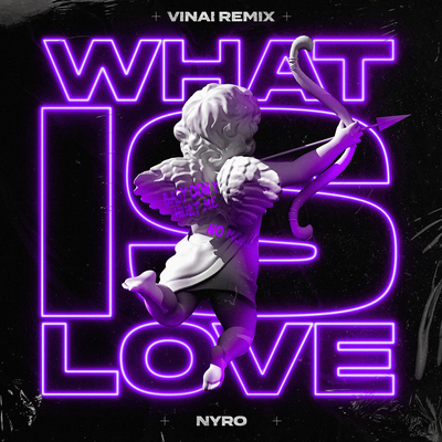 What Is Love (VINAI Remix) By NYRO's cover