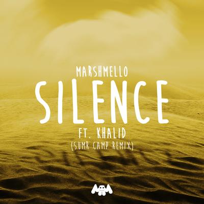 Silence (SUMR CAMP Remix) By Marshmello, Khalid, SUMR CAMP's cover