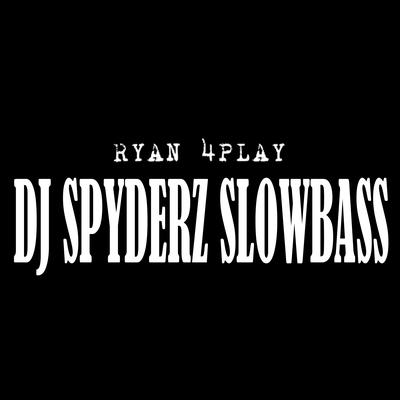 Dj Spyderz Slowbass's cover