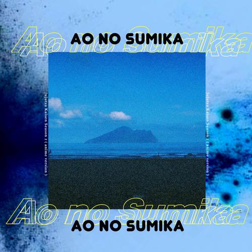 Ao No Sumika (