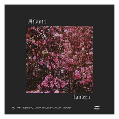 Atlanta: Outtakes & Stripped Down Recordings's cover