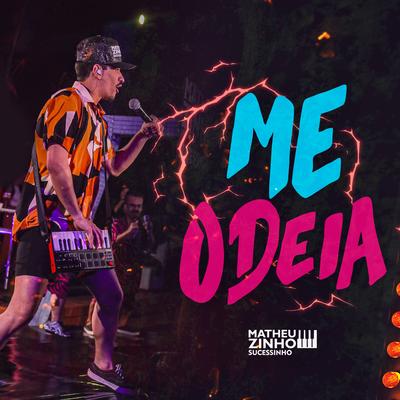 Me Odeia (Ao Vivo)'s cover