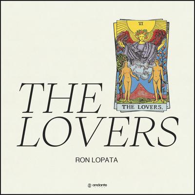 The Lovers By Ron Lopata's cover