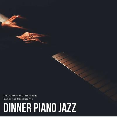 Bossa Nova Piano Instrumental By Dinner Piano Jazz's cover
