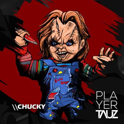 Chucky By Tauz's cover