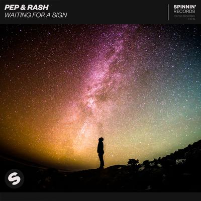 Waiting For A Sign By Pep & Rash's cover