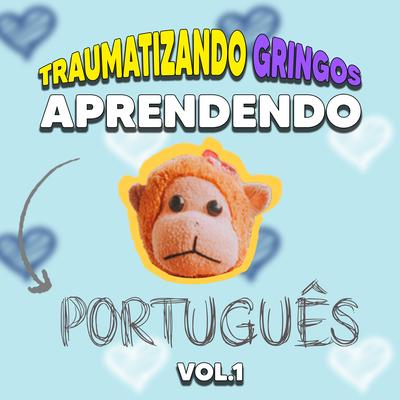 Traumatizando Gringos Parte 2's cover