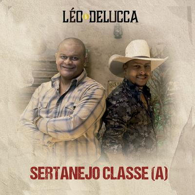 Sertanejo Classe (A) (Ao Vivo)'s cover