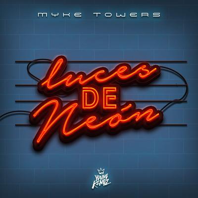 Luces De Neón By Myke Towers's cover