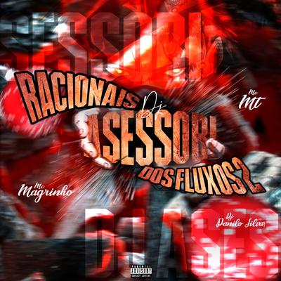 Racionais dos Fluxos 2 (feat. Mc Magrinho, MC MT & DJ Danilo Silva) (feat. Mc Magrinho, MC MT & DJ Danilo Silva) By DJ SASORI 011, DJ ASESSORI, Mc Magrinho, MC MT, DJ Danilo Silva's cover