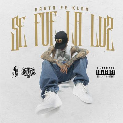 Se Fue la Luz By Santa Fe Klan's cover