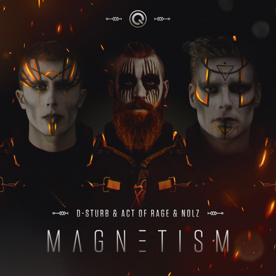 Magnetism By Act of Rage, D-Sturb, Nolz's cover