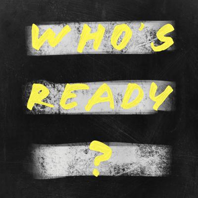 Who's Ready? By In Paradise's cover