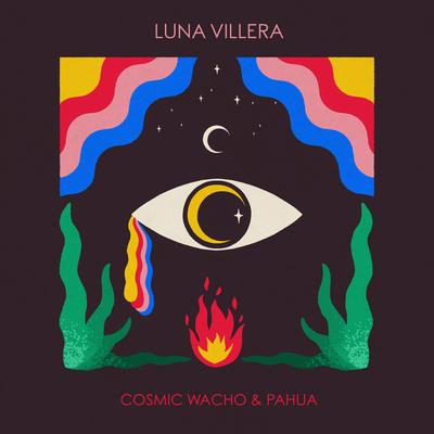 Luna Villera By Cosmic Wacho, Pahua's cover