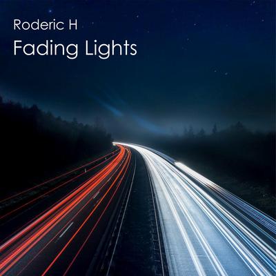 Fading Lights By Roderic H's cover