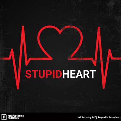 Stupid Heart (Kids Version) By Al Anthony, Dj Reynalds Morales's cover
