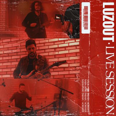 Luzout - Live Session's cover