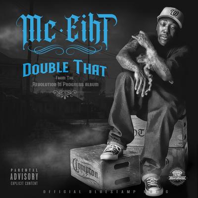 Double That (feat. Kurupt) By MC Eiht, Kurupt's cover