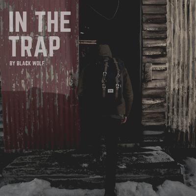 In the Trap By Black Wolf's cover