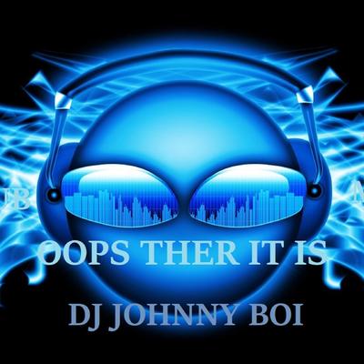 Dj johnny Boi's cover