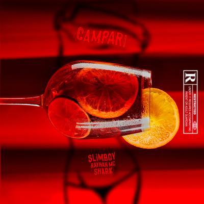 Campari By $limboy, Rayhan Mc, $harkTboy's cover