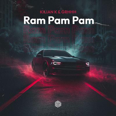Ram Pam Pam By Kilian K, GRHHH's cover