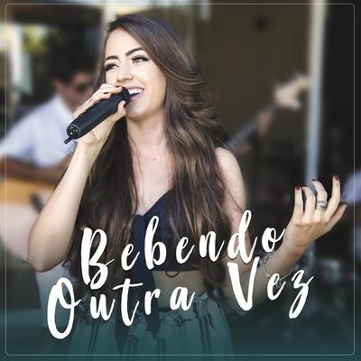 Bebendo Outra Vez By Bianca Marques's cover