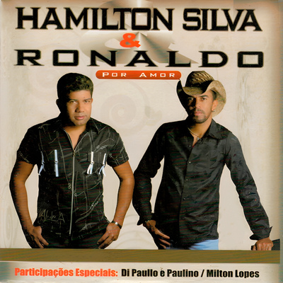 Por Amor By Hamilton Silva & Rhonaldo, Di Paullo & Paulino's cover