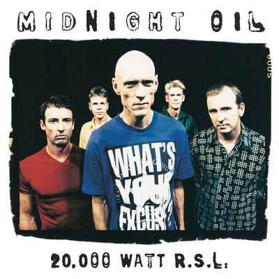 20000 Watt RSL - The Midnight Oil Collection's cover