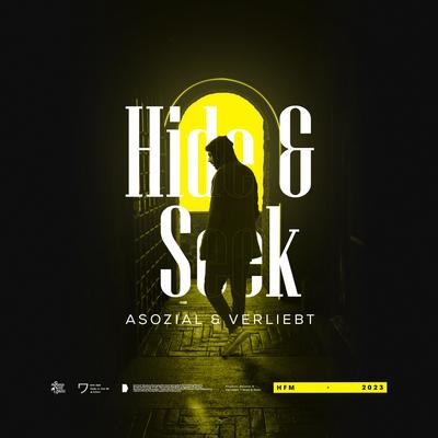 Hide & Seek By Asozial & Verliebt's cover
