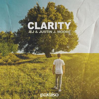 Clarity By Æj, Justin J. Moore's cover