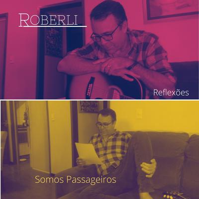 Somos Passageiros (Reflexões) By Roberli's cover