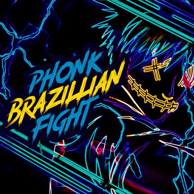 Phonk Brazillian Fight By TRK DJ, XKRA's cover