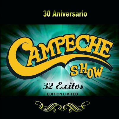 A Donde Irás Ahora By Campeche Show's cover