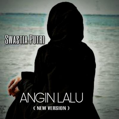 Angin Lalu (New Version)'s cover