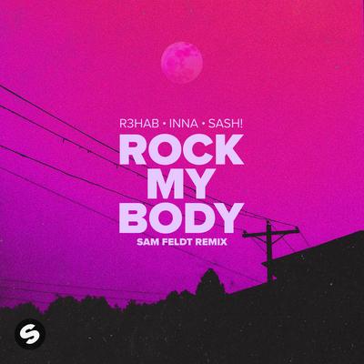 Rock My Body (with INNA) [Sam Feldt Remix]'s cover