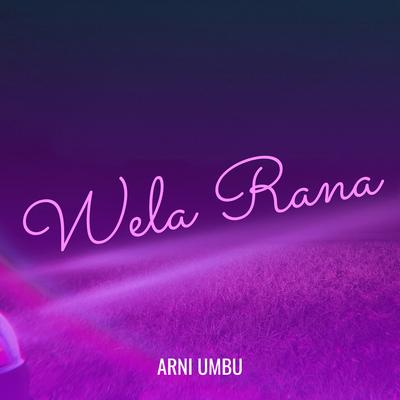 Wela Rana's cover