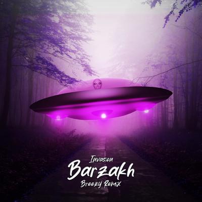 Barzakh (Breezy Remix) By Breezy's cover
