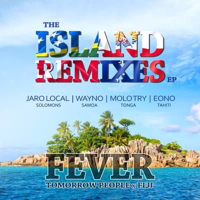 Fever - Island Remixes (Fiji)'s cover