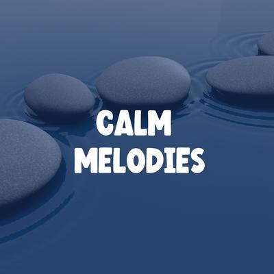 Calm Melodies's cover