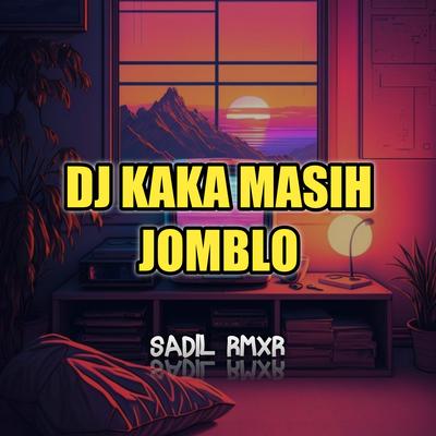 Dj Kaka Masih Jomblo (Remix)'s cover