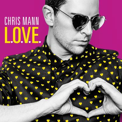 L.O.V.E. By Chris Mann's cover