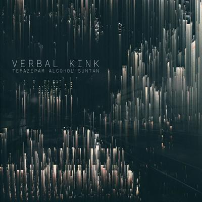 Verbal Kink's cover