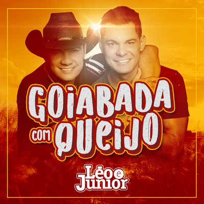 Goiabada Com Queijo By Leo & Junior's cover