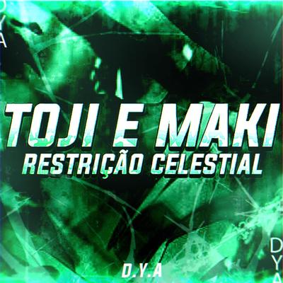 Restrição Celestial - Maki e Toji By Dya Rapper's cover