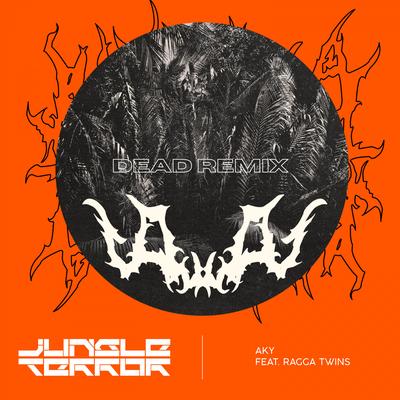 Jungle Terror (Dead Remix)'s cover