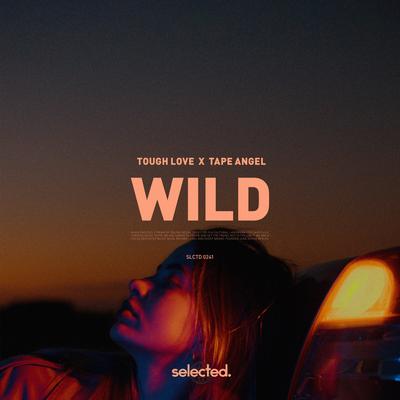 Wild By Tough Love, TAPE ANGEL's cover