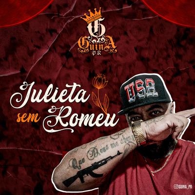 Julieta Sem Romeu By Guina PR's cover