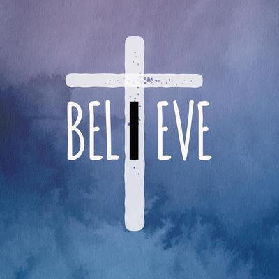 I Believe By Paul Wright's cover