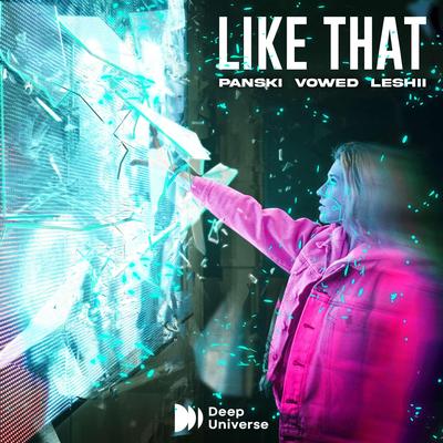 Like That By Panski, Vowed, Leshii's cover